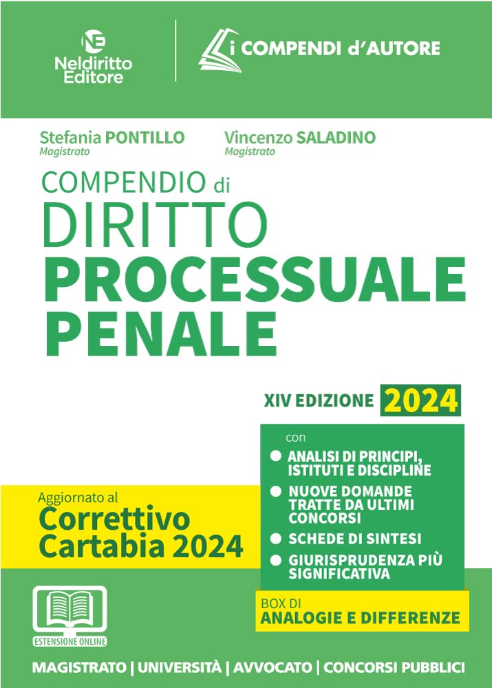 Compendio di procedura penale 2024. Aggiornato al Decreto correttivo alla Riforma Cartabia. Per prova scritta e orale esame avvocato. Nuova ediz.