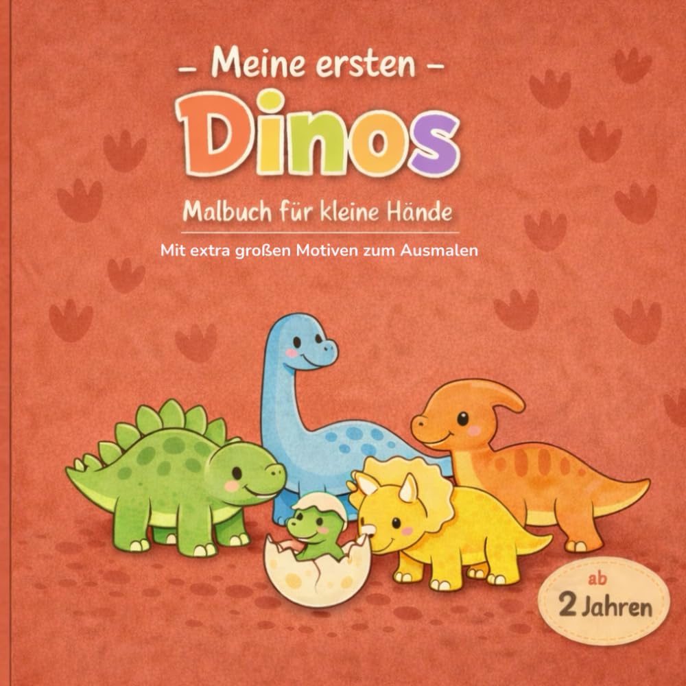Meine ersten Dinos: Malbuch für kleine Hände