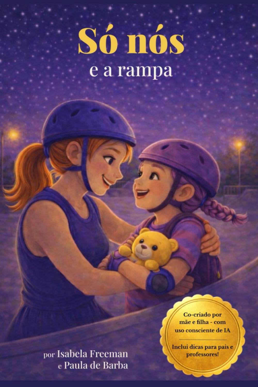 Só nós e a rampa