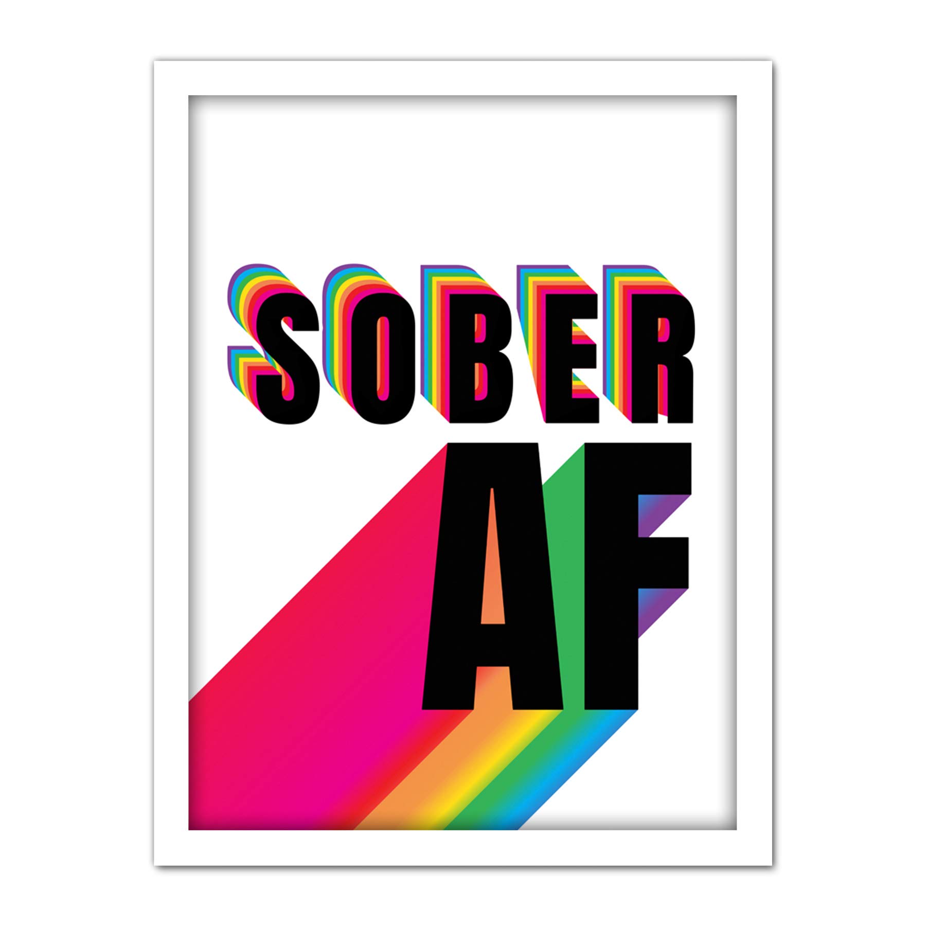 Wee Blue Coo Sober AF Rainbow Typography White Artwork Framed Wall Art Print 18X24 Inch