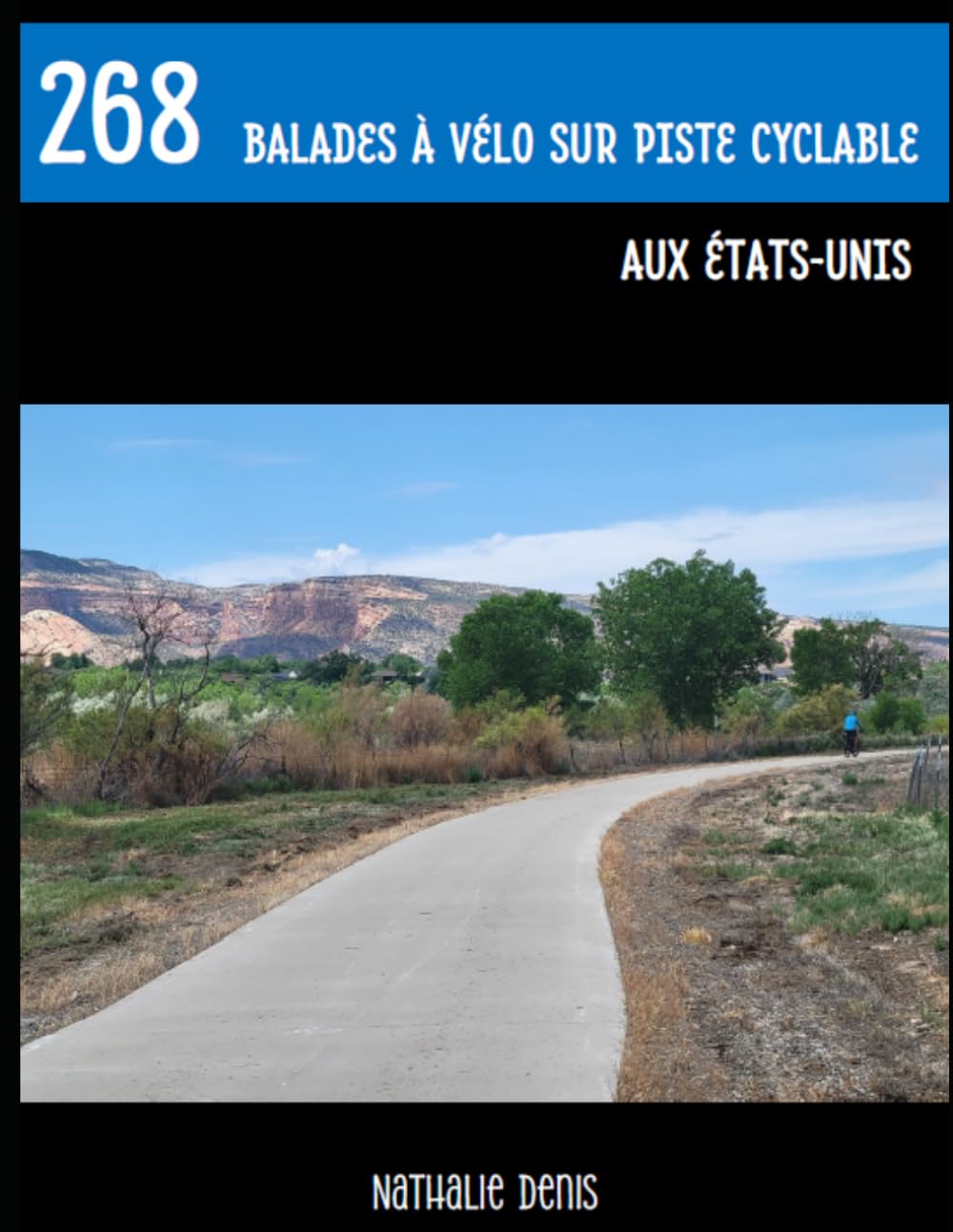 268 balades à vélo sur piste cyclable aux États-Unis (Plein Air)