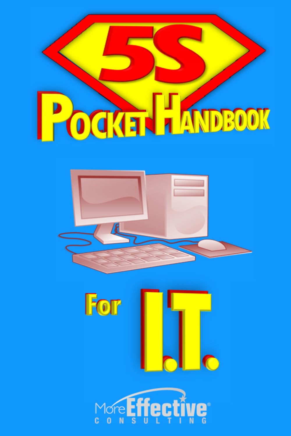 5S Pocket Handbook for IT