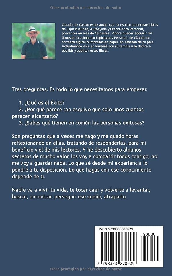 Vista 2 de Cómo Logré el Éxito Para Jóvenes Inquietos con sueños por Conquistar (Libros de Desarrollo Personal en Español) (Spanish Edition)