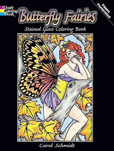 Dover Stained Glass Color Book Butterfly Fairies (DP480348) (Dover Stained Glass Coloring Book)