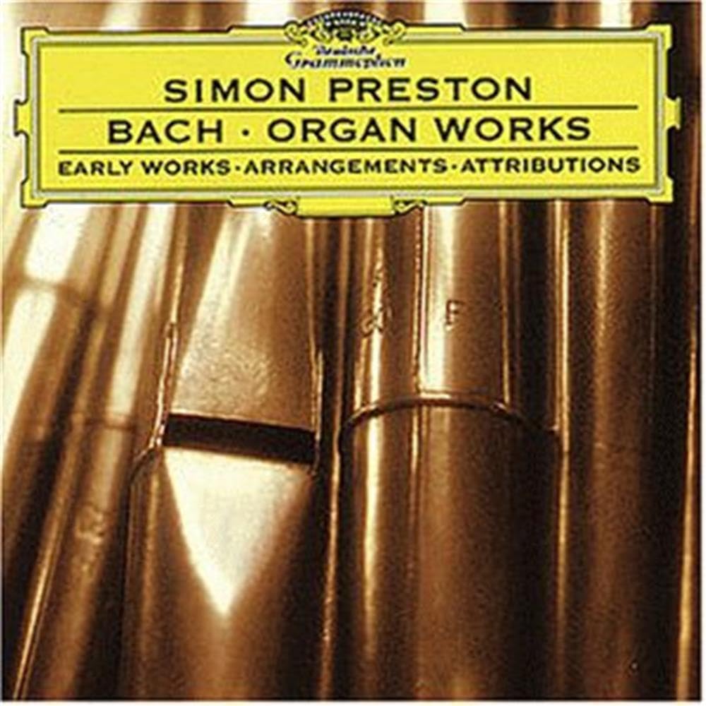 Bach: Organ Works; Simon Prest [Audio CD] Preston, Simon