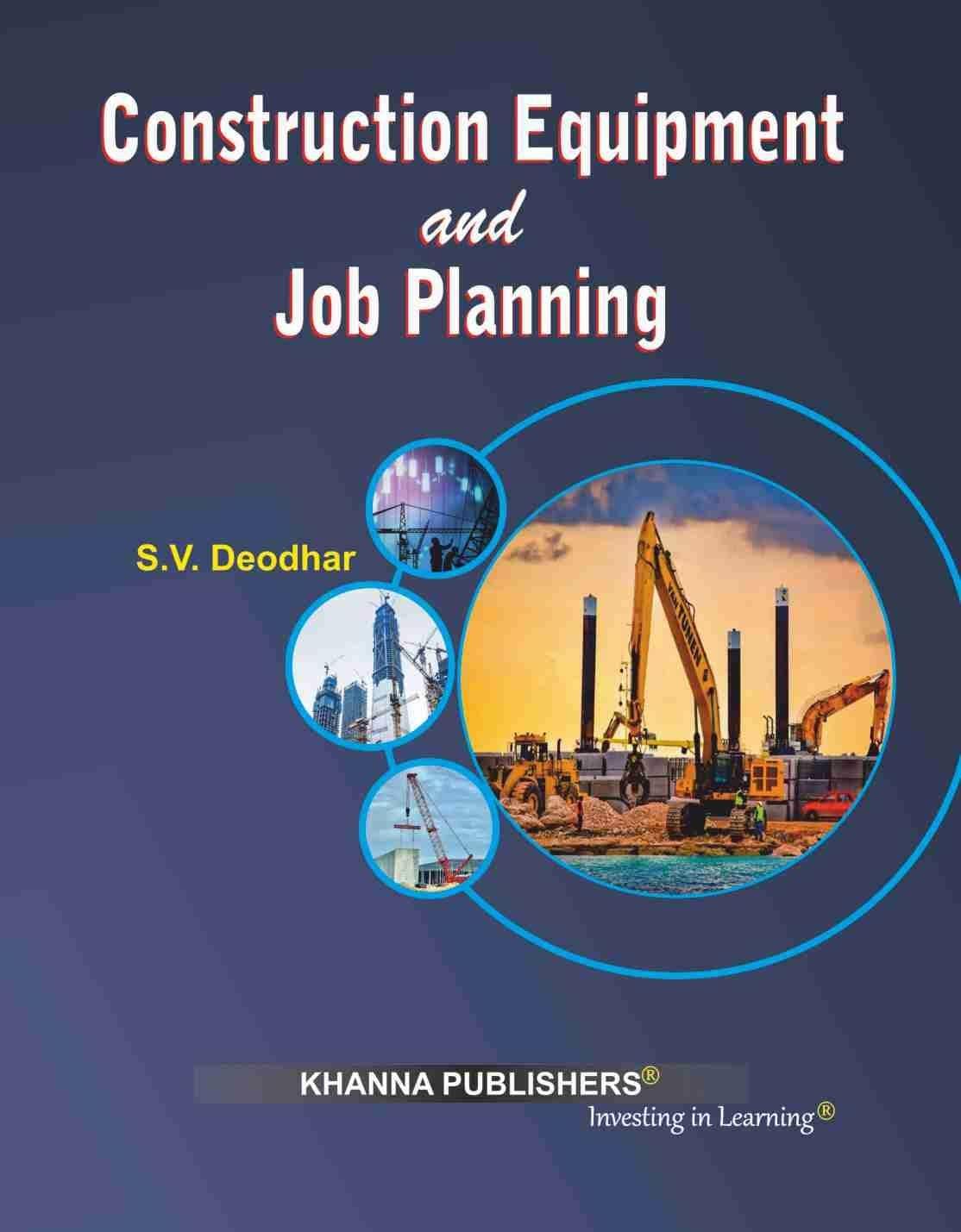 Construction Equipment and Job Planning