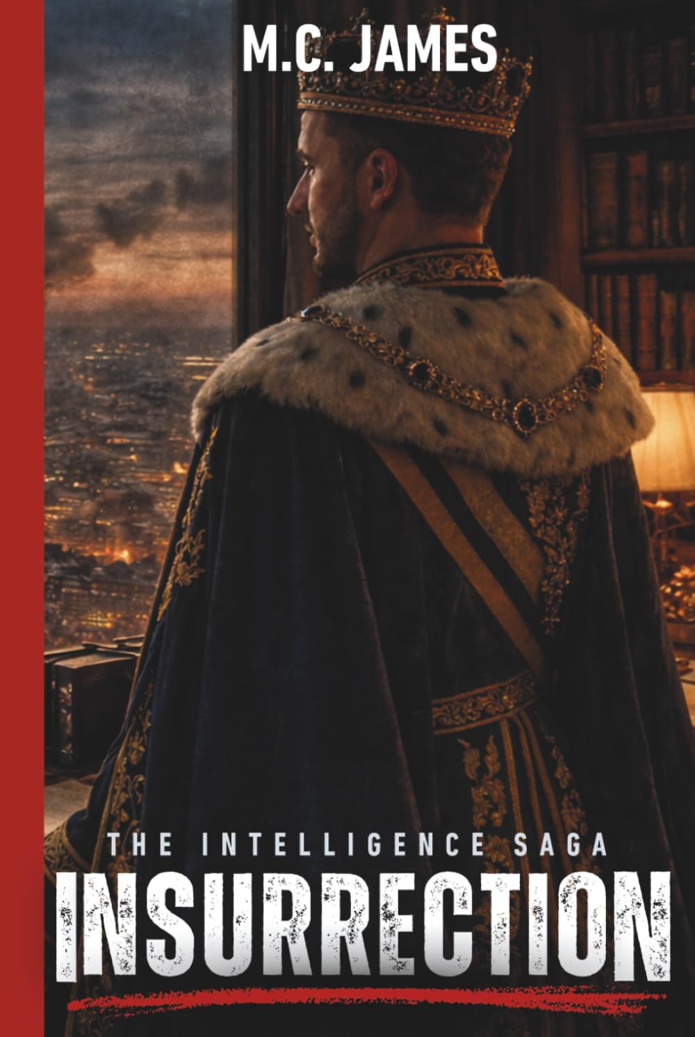 Insurrection (The Intelligence Saga)