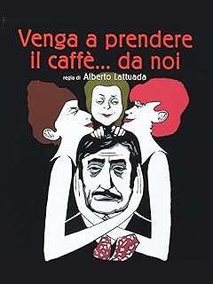 Venga a prendere il caffè... da noi