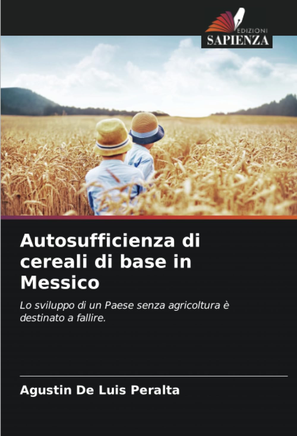 Autosufficienza di cereali di base in Messico