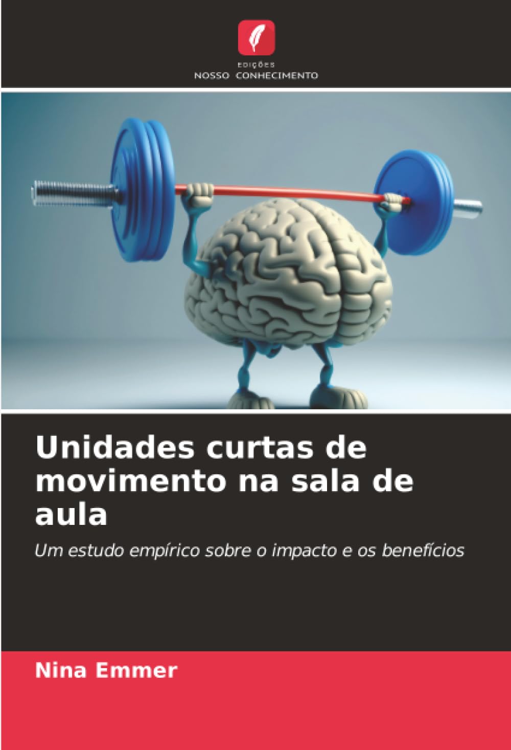 Unidades curtas de movimento na sala de aula: Um estudo empírico sobre o impacto e os benefícios