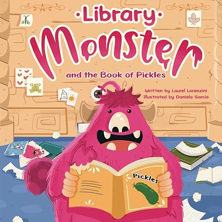 Library Monster and the Book of Pickles