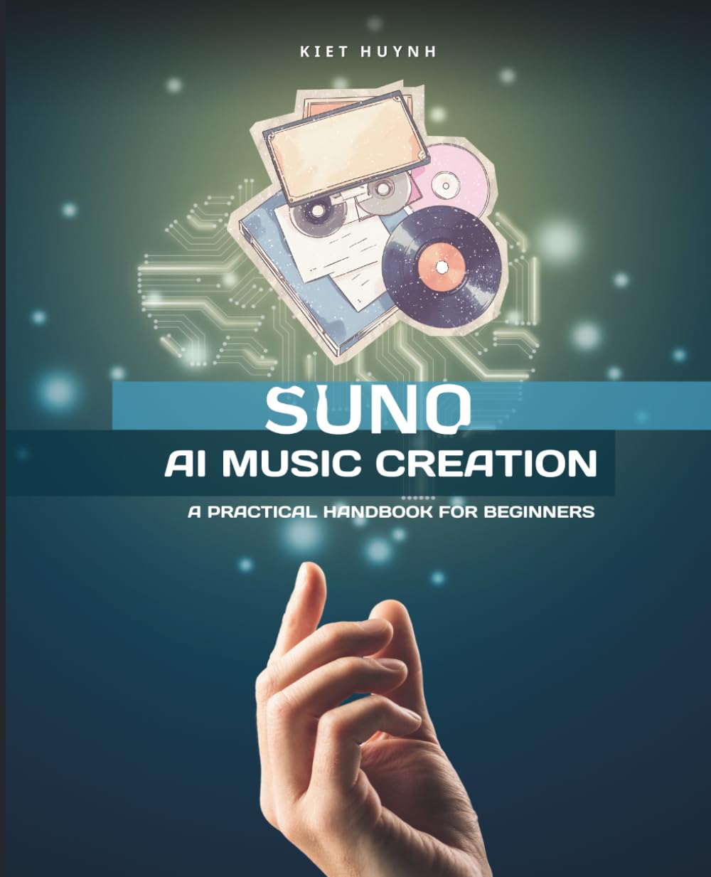 Suno AI Music Creation: A Practical Handbook for Beginners