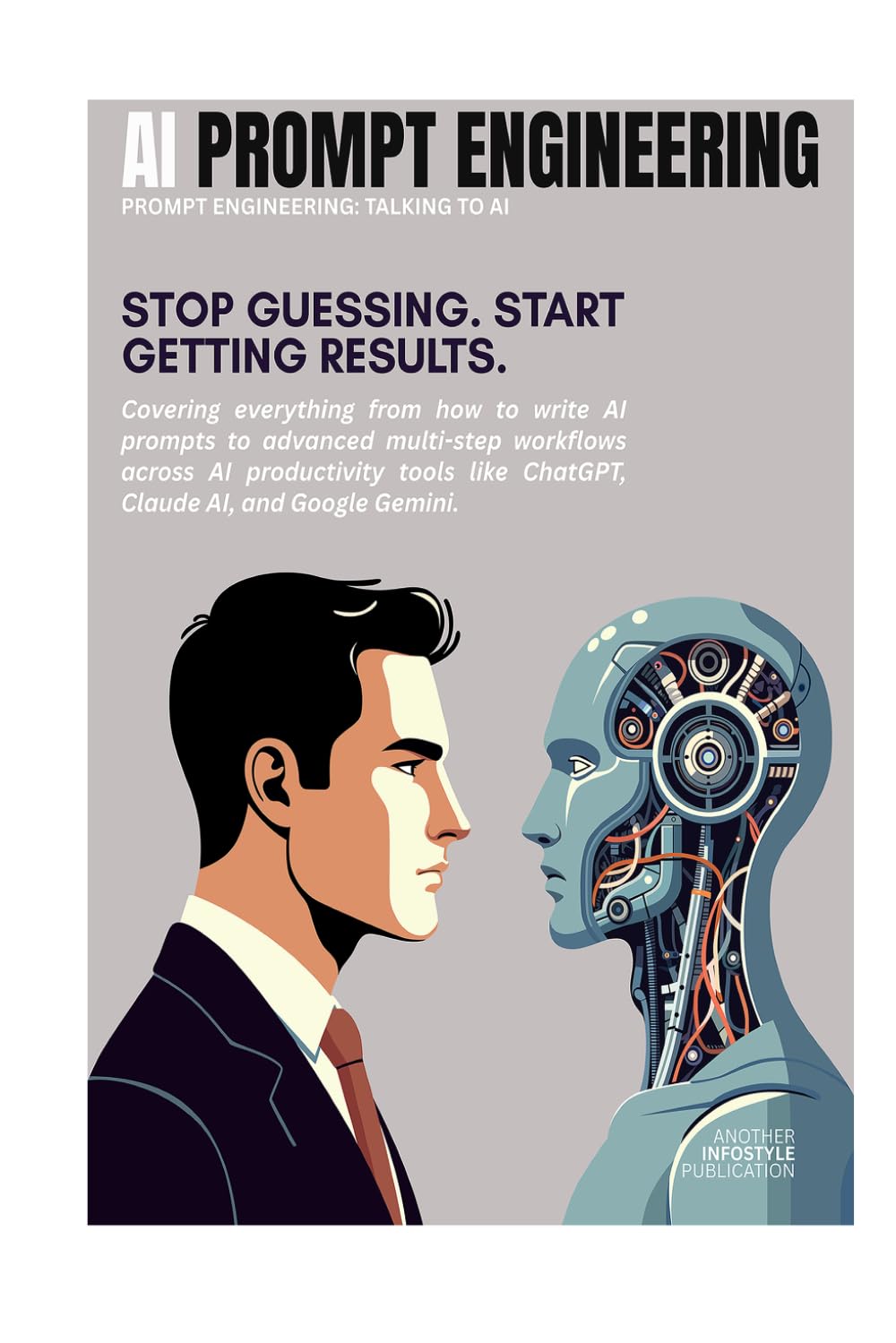 Prompt Engineering: Prompt Engineering: Talking to AI (InfoStyle Internet Services)