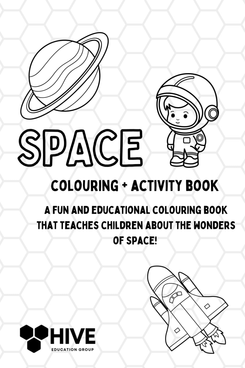 Space Colouring and Activity Book (Hive Activity Books for Children)