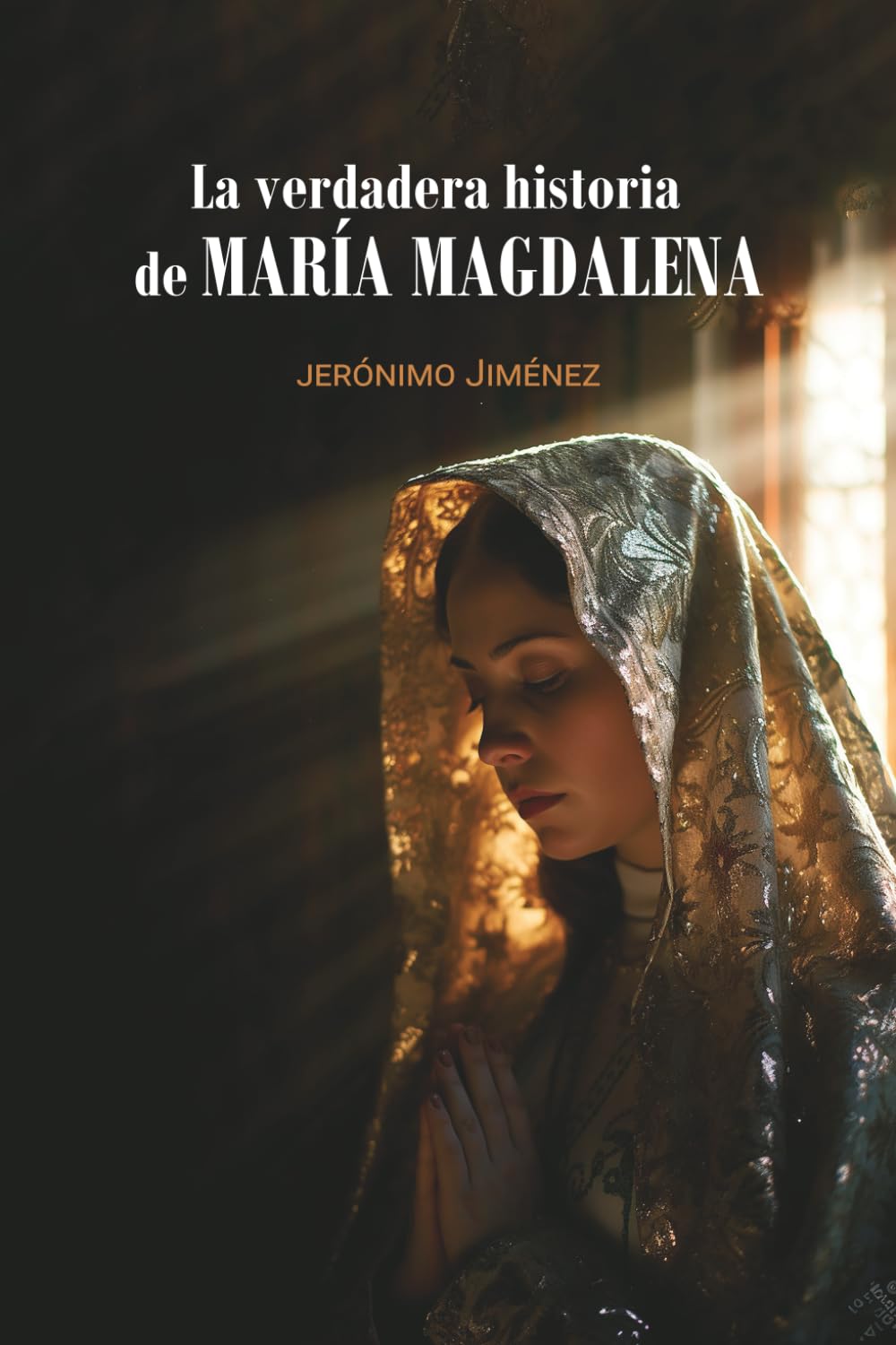 La verdadera historia de Maria Magdalena