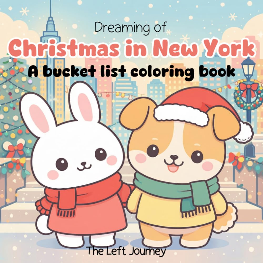 Dreaming of Christmas in New York: A bucket list coloring book