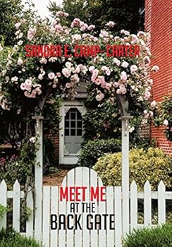 Hardcover Meet Me at the Back Gate Book