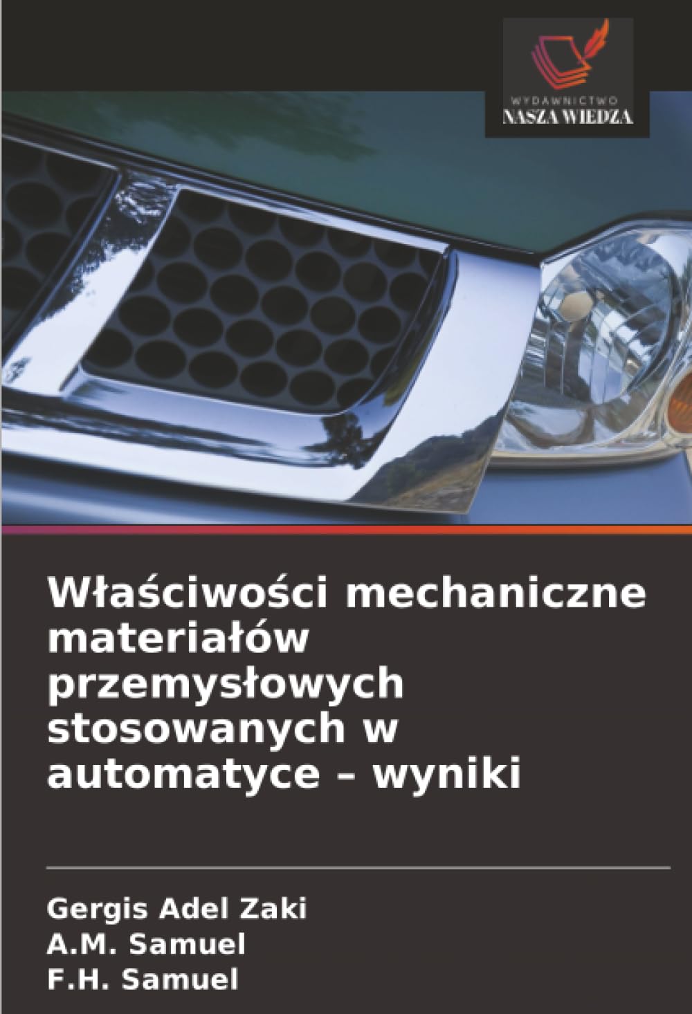 W¿a¿ciwo¿ci mechaniczne materia¿ów przemys¿owych stosowanych w automatyce - wyniki
