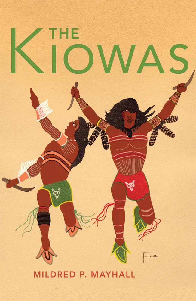 The Kiowas: Volume 63 (The Civilization of the . (author)**