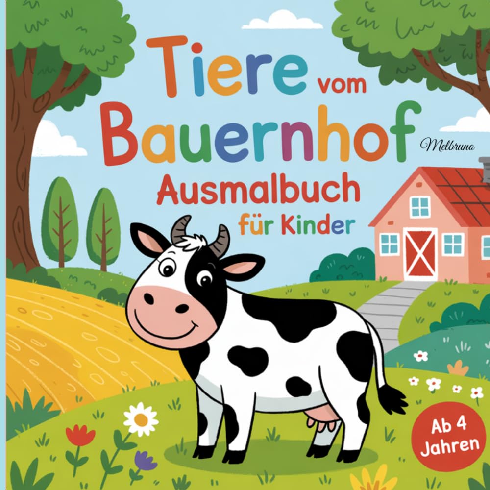 Tiere vom Bauernhof Ausmalbuch ab 4 Jahren mit 50 faszinierenden Ausmalbildern