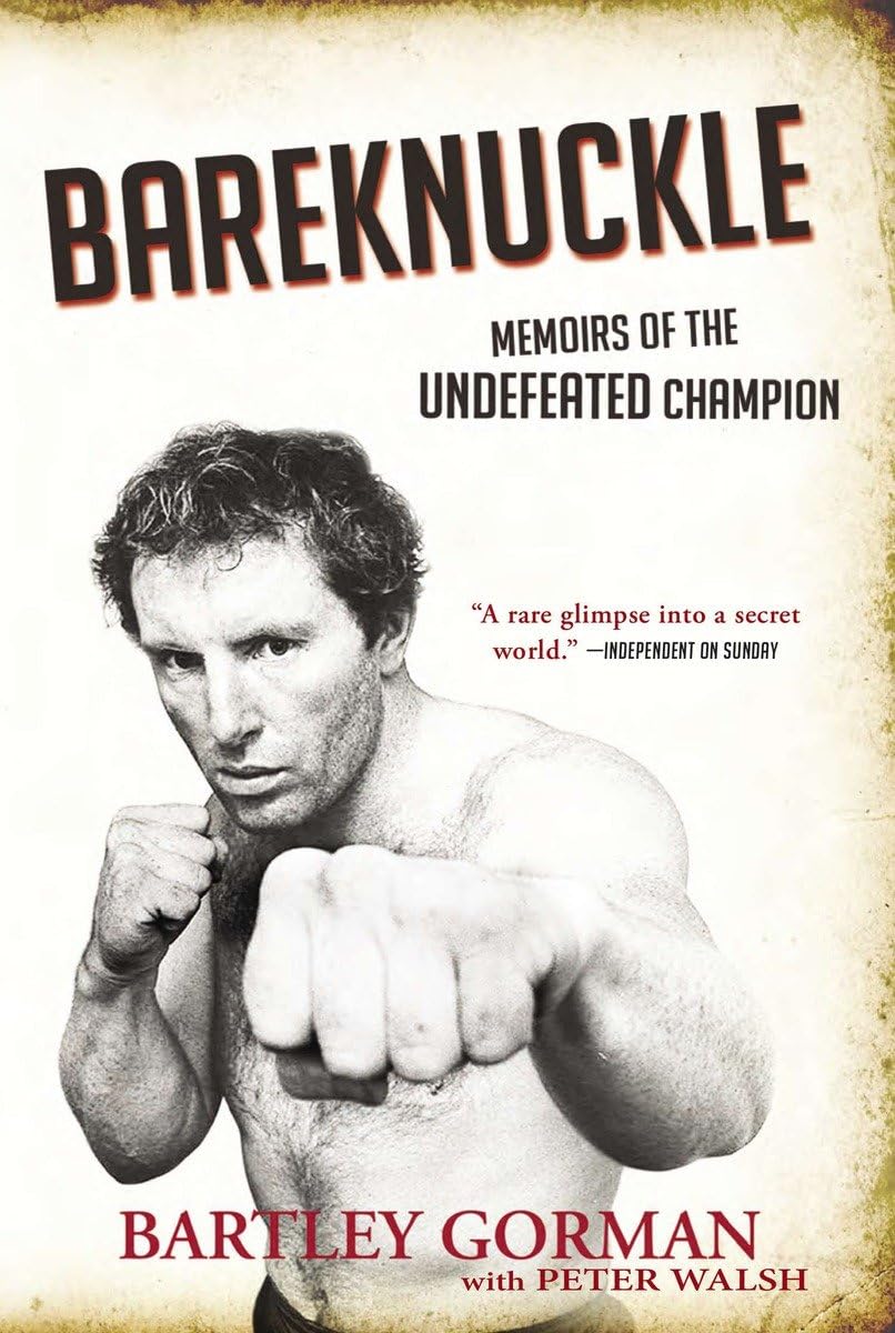 Bareknuckle: Memoirs of the Undefeated Champion Paperback – August 30, 2011
