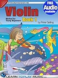 Violin Lessons for Kids - Book 1: How to Play Violin for Kids (Free Audio Available) (Progressive Young Beginner)