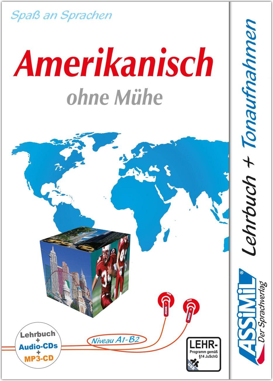 ASSiMiL Amerikanisch ohne Mühe - Audio-Sprachkurs Plus - Niveau A1-B2: Selbstlernkurs in deutscher Sprache, Lehrbuch + 4 Audio-CDs + 1 MP3-CD (Senza sforzo)
