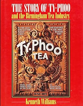 The Story Of Ty-Phoo and the Birmingham Tea Industry