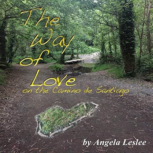 The Way of Love by Angela Leslee episode artwork
