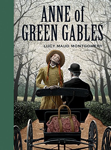 Anne of Green Gables (Unabridged Classics)