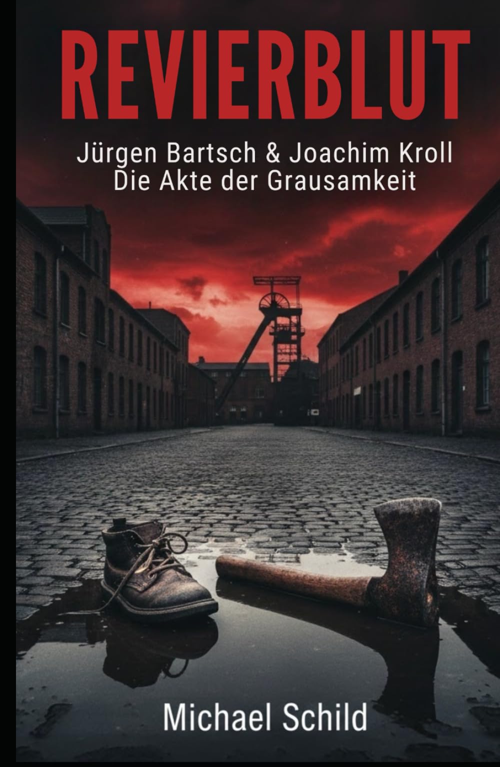 REVIERBLUT: Jürgen Bartsch & Joachim Kroll: Die Akte der Grausamkeit – Reale Fälle inklusive Faktenchecks