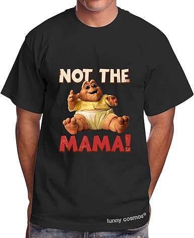 Not The Mama T Shirt Baby Sinclair 