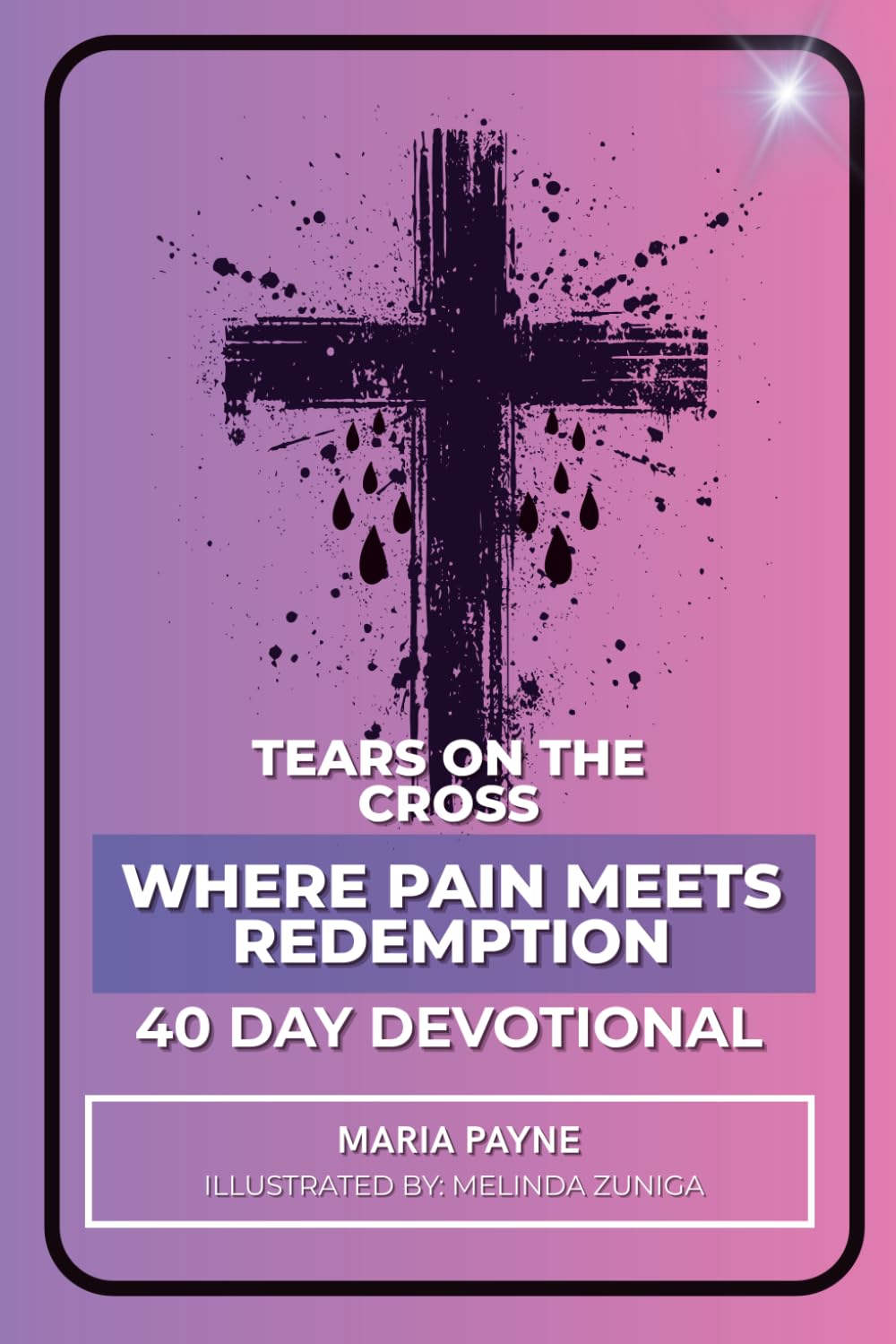 Tears on the Cross: Where Pain Meets Redemption
