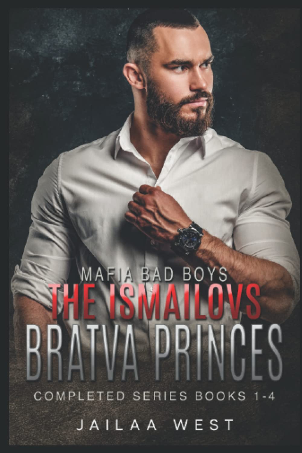 Bratva Princes: Completed Series Books 1 -4 (Mafia Bad Boys: The Ismailovs)