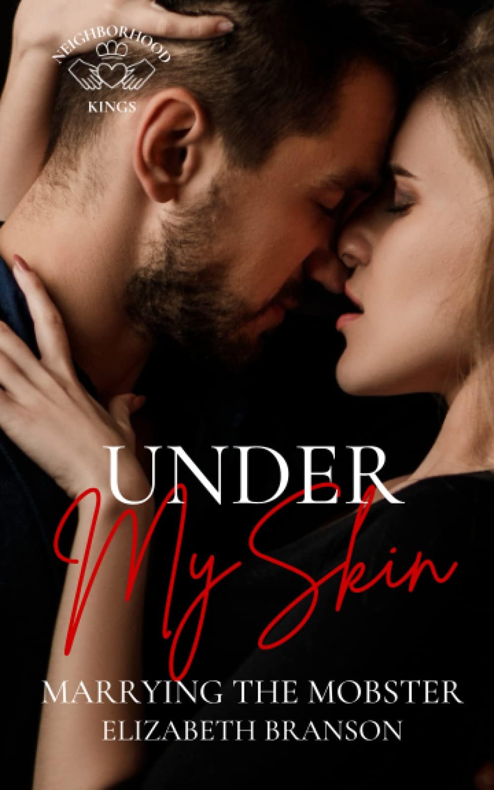 Under My Skin: Marrying the Mobster