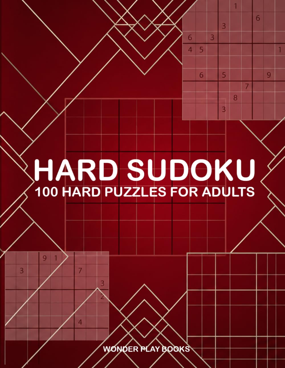 HARD SUDOKU: 100 HARD PUZZLES FOR ADULTS