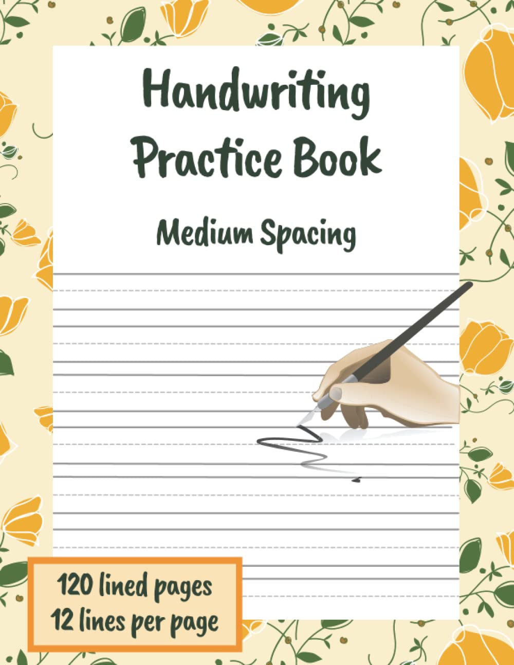 Handwriting Lined Practise Book: 120 Lined Pages Blank Notebook For Practising Writing, Hand Lettering or Calligraphy. 12 Lines Per Page. 8.5 x 11 inches