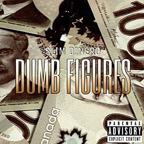 Dumb Figures [Explicit]