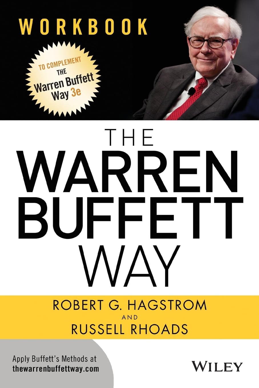 The Warren Buffett Way Workbook: Hagstrom, Robert G., Rhoads, Russell ...
