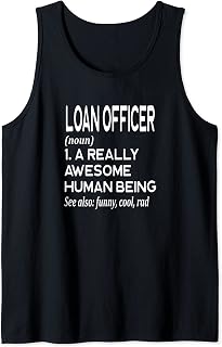 Loan Officer Definition Funny Bank Finance Mortgage Banker Tank Top