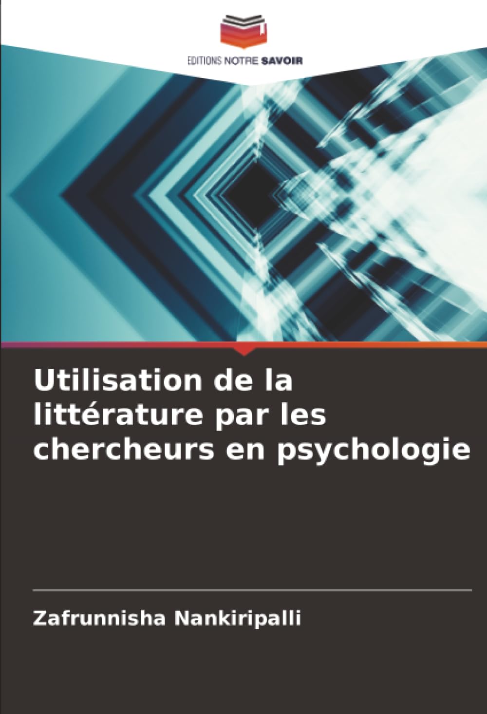 Utilisation de la littérature par les chercheurs en psychologie