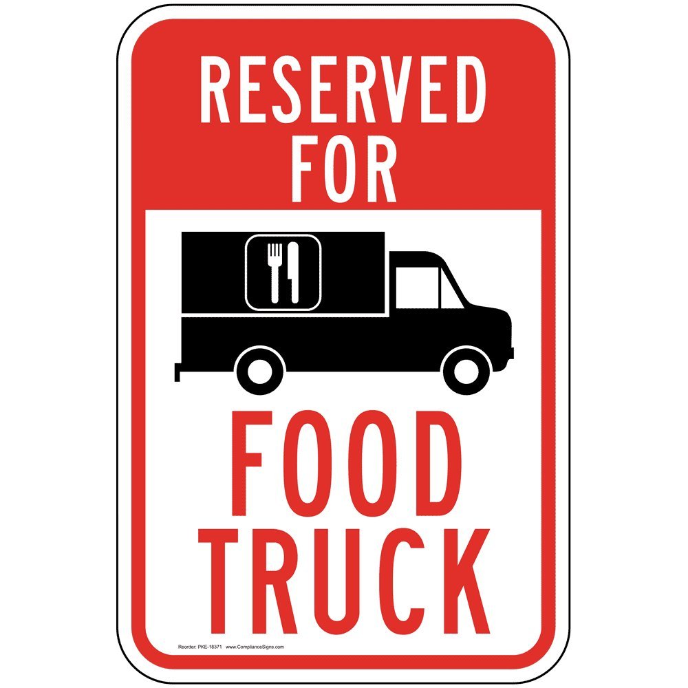 ComplianceSigns.com Reserved for Food Truck Reflective Sign, 18x12 in. with Center Holes, 80 mil Aluminum for Parking Control