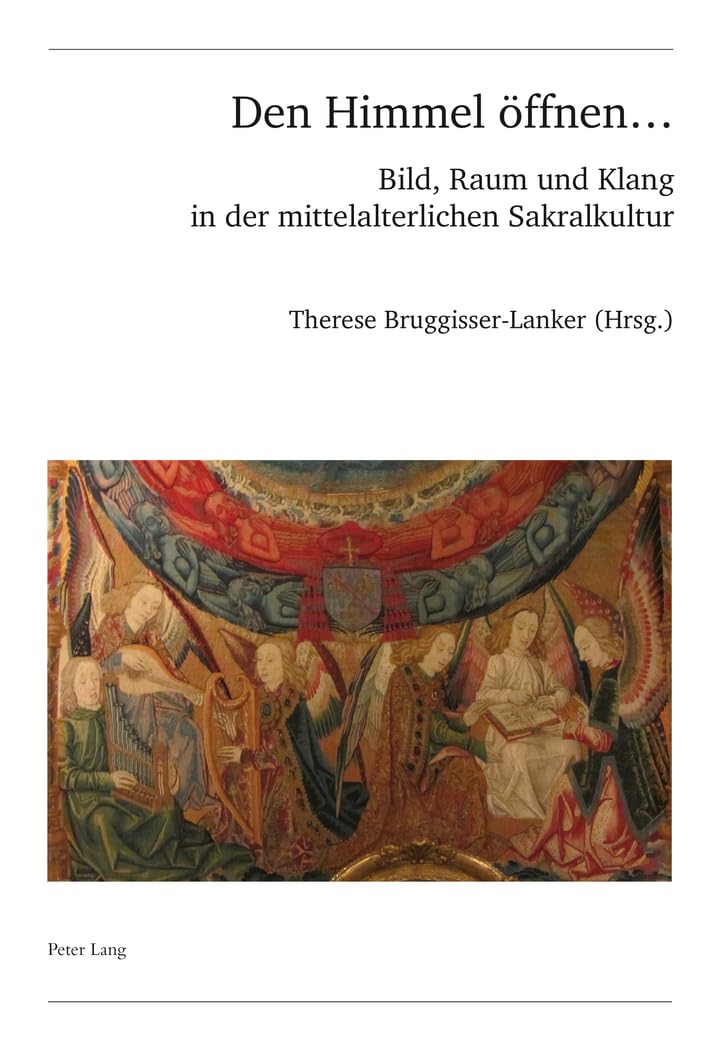 Den Himmel Öffnen Ouvrage de Référence en Histoire de l'Art Sacré