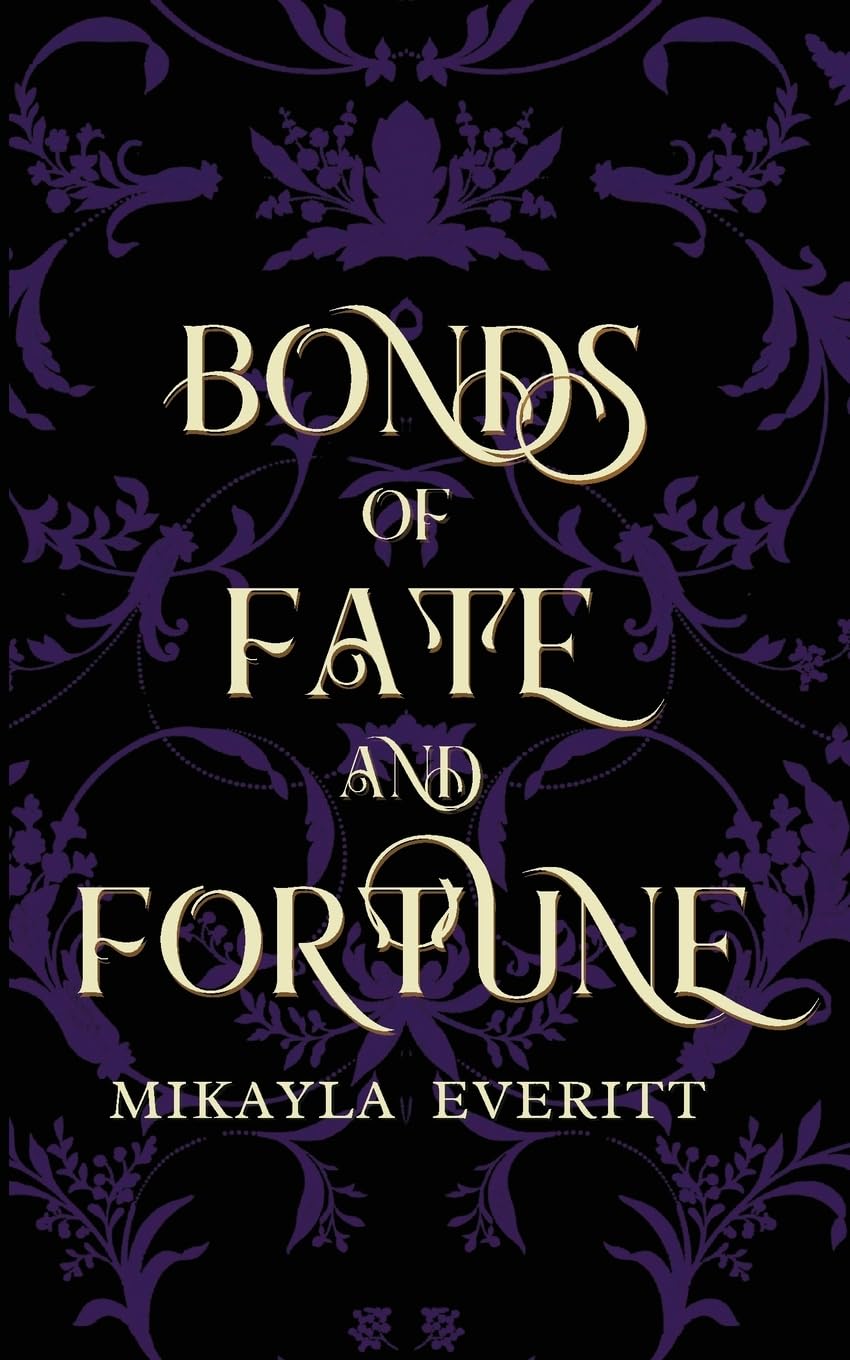 Bonds of Fate and Fortune: 3 (The Triad Series)