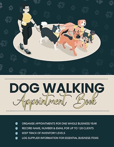 Dog Walking Appointment Book: Week to View Diary for Professional Dog Walkers - Detailed Scheduling in 15-Minute Increments from 8am-7pm (UNDATED)