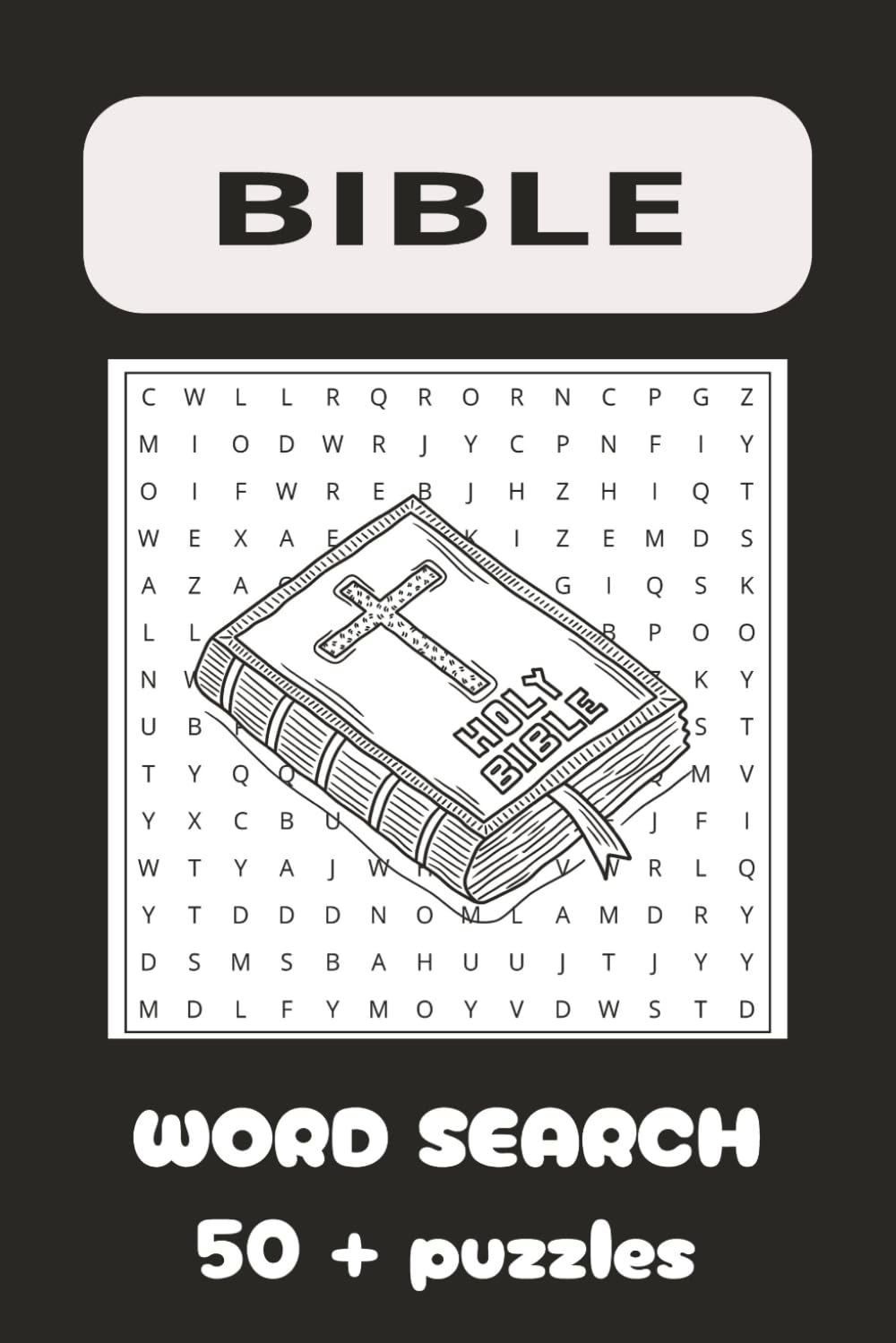 bible word search 495: Bible words, Inspiring Word Search Puzzles, Faith Filled Bible Word Search Collection 495 word, Scripture Based Word Search ... Form Old and New Testament Word Search Fun