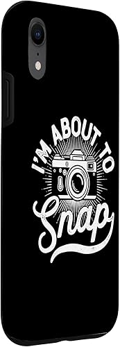 Miniatura 3 de I'm About to Snap Photography Photographer Funny Saying Case for iPhone XR