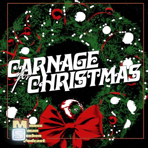 Episode 260: Carnage for Christmas - Queer Low Budget Xmas Slasher Horror Fun
