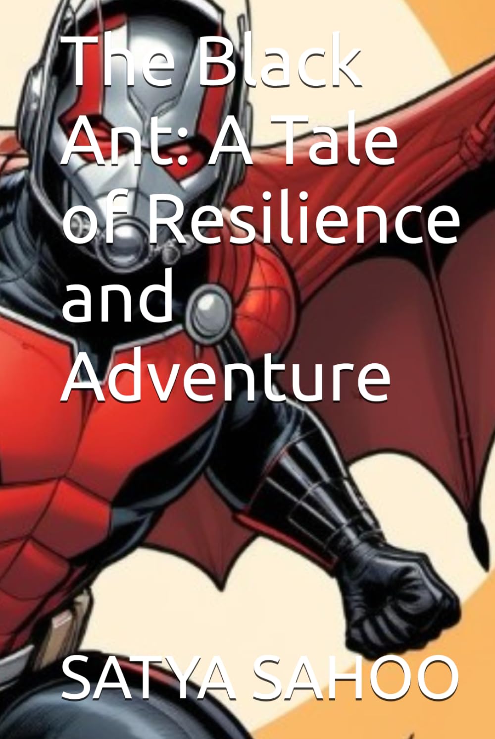 The Black Ant: A Tale of Resilience and Adventure