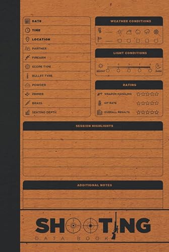 Shooting Data Book: Hardcover &amp; Hardback Shooting Log Book With Target Diagrams - Shooting Notebook - Shooting Record Book - Long Range Shooting Logbook - Marksman Gifts